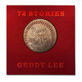 72 Stories by Geddy Lee - Limited Autographed Bat Flip Edition