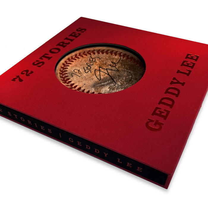 72 Stories by Geddy Lee - Limited Autographed Bat Flip Edition