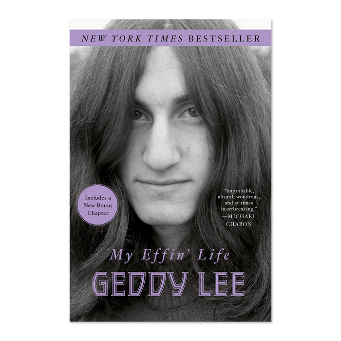 Geddy Lee My Effin Life Paperback