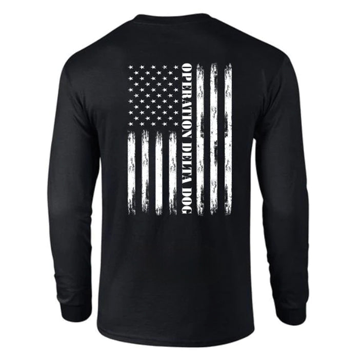 Operation Delta Dog We Have A Mission Long Sleeve T-Shirt