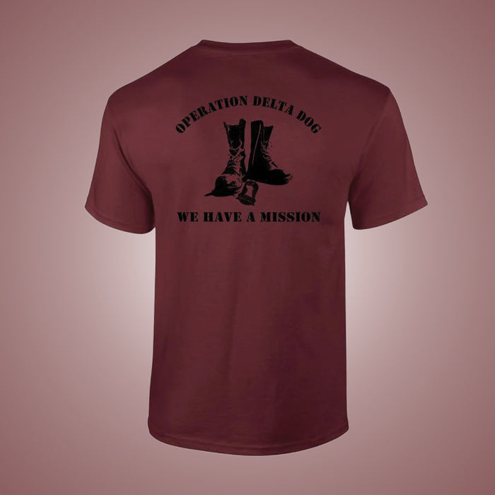 Operation Delta Dog We Have A Mission T-Shirt