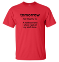 Tomorrow Tee Shirt / Gildan G2000